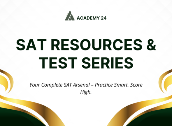 SAT Test Series and Complete Study Resources for 2025