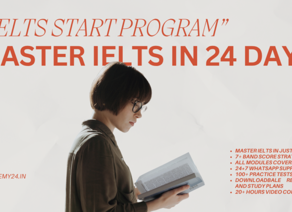 IELTS START Program in 24 Days – Intensive IELTS Preparation Course