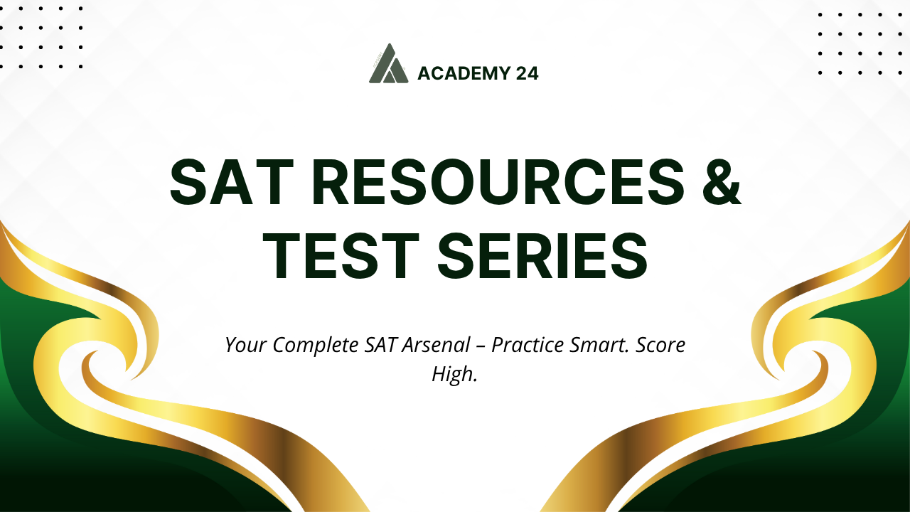 SAT Test Series 2025 Practice and Resources