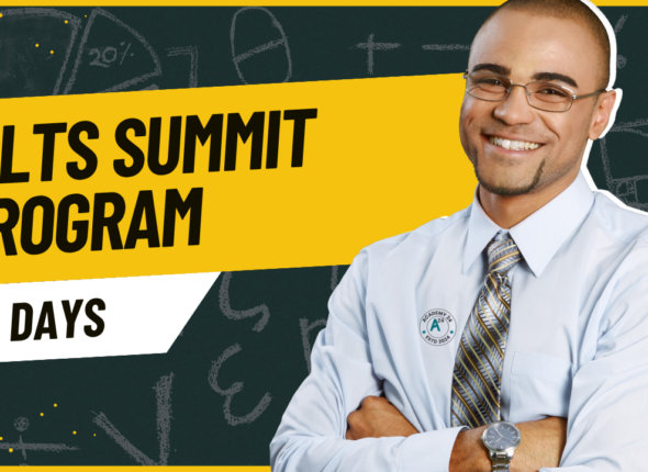 IELTS Summit Program – 48 Days Intensive IELTS Preparation