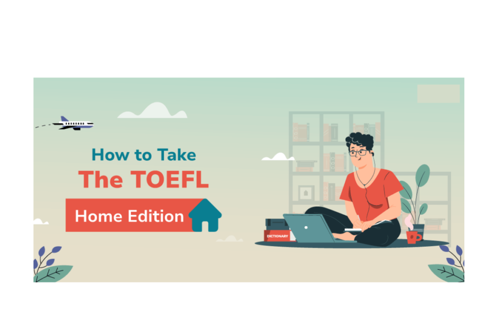 TOEFL Home Edition - Student Taking Test at Home Setup