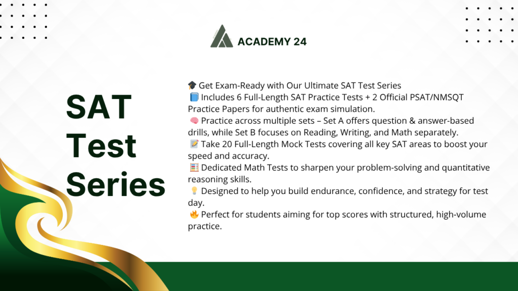 SAT Test Series 2025 Practice and Resources